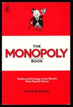 The Monopoly book: strategy and tactics of the world's most popular game