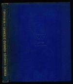 Prince Charles Edward Stewart of Scotland and the rising of 1745