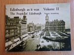 Edinburgh as it was: the people of Edinburgh. Volume 2