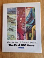The Society of Scottish Artists: the first 100 years