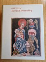 Origins of European printmaking: fifteenth century woodcuts and their public