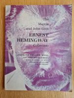 The Marcia and John Goin Hemingway collection