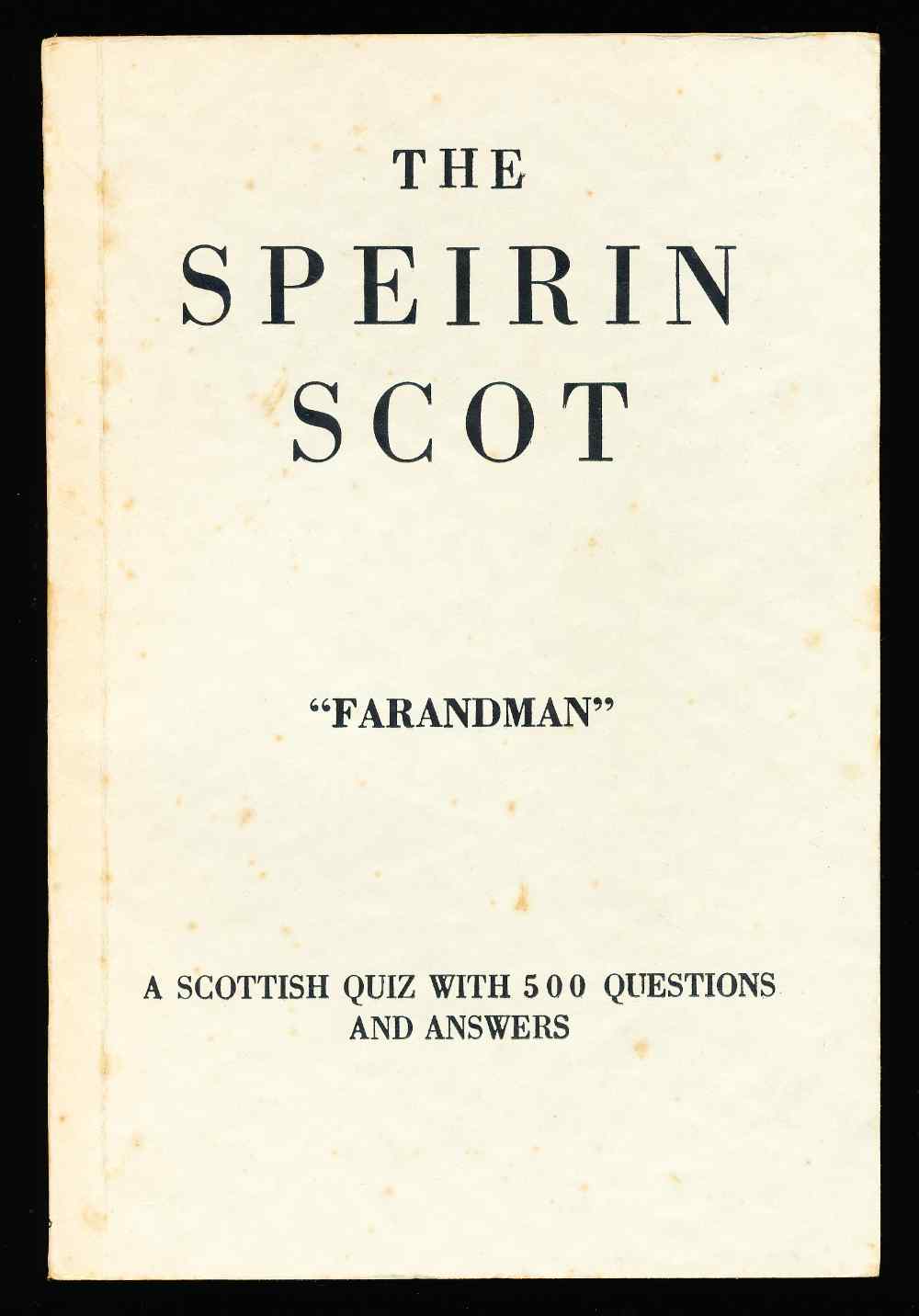 The speirin Scot