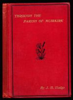 Through the parish, or, Peeps here and there at things old and new