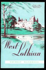 West Lothian: the official tourist handbook of the county