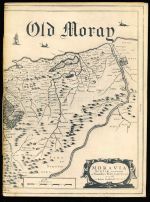 Old Moray: a description of old buildings illustrated with photographs, two plans and a map