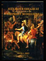 Alexander the Great and the mystery of the elephant medallions