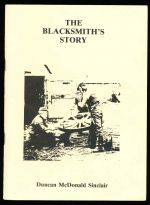 The blacksmith's story: reminiscences of Duncan McDonald, J.P., blacksmith in Kinloch Rannoch for over fifty years