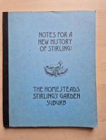 The Homesteads: Stirling's garden suburb