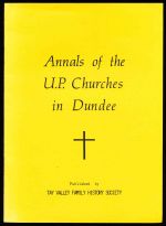 Annals of the U.P. churches in Dundee