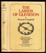 The Lairds of Glenlyon: historical sketches relating mainly to the districts of Breadalbane, Glenlyon, Glenorchy and Rannoch