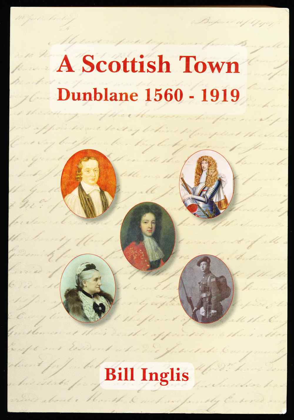 A Scottish town: Dunblane 1560...