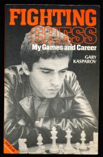 Fighting chess: my games and career