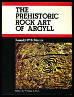 The prehistoric rock art of Argyll