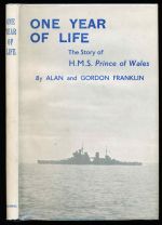 One year of life: the story of H.M.S. Prince of Wales