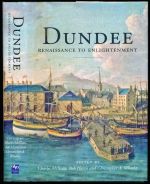 Dundee: Renaissance to enlightenment