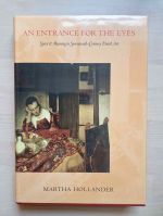 An entrance for the eyes: space and meaning in seventeenth-century Dutch art