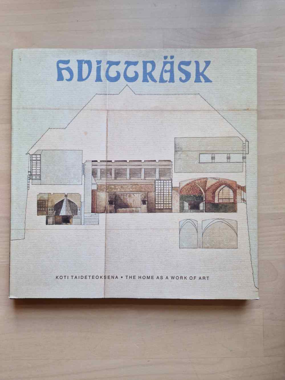 Hvitträsk: the home as a work ...