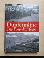 Dunfermline: the post-war years