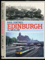 Rail centres: Edinburgh