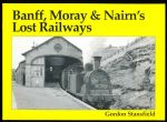 Banff, Moray and Nairn's lost railways