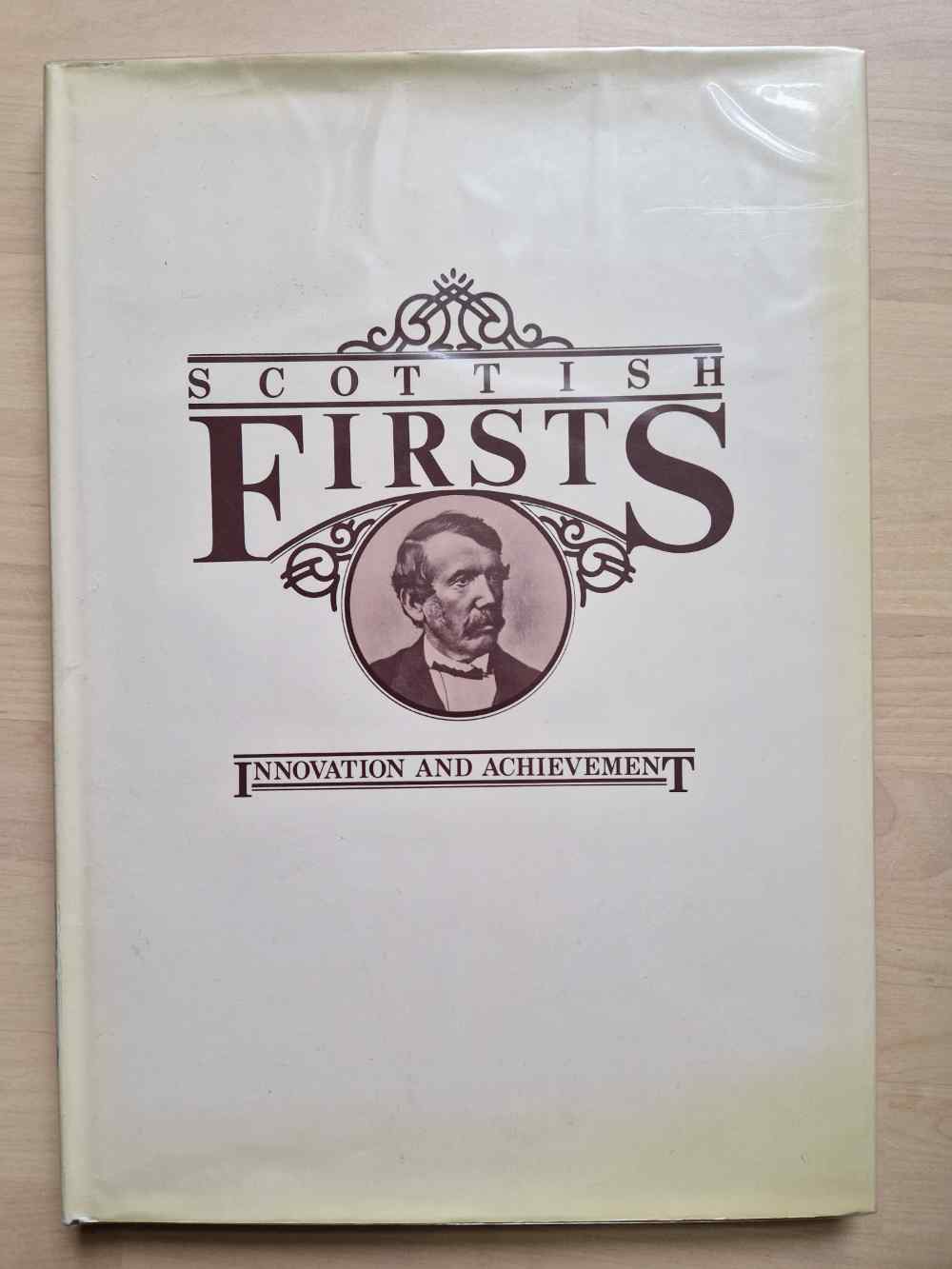 Scottish firsts: innovation an...