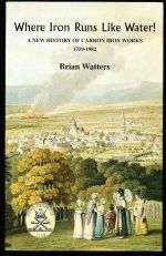 Where iron runs like water! A new history of Carron iron works, 1759-1982