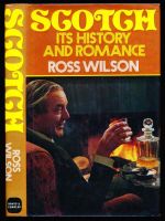 Scotch: its history and romance