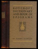 Roycroft dictionary and book of epigrams