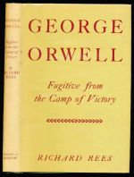 George Orwell: fugitive from the camp of victory