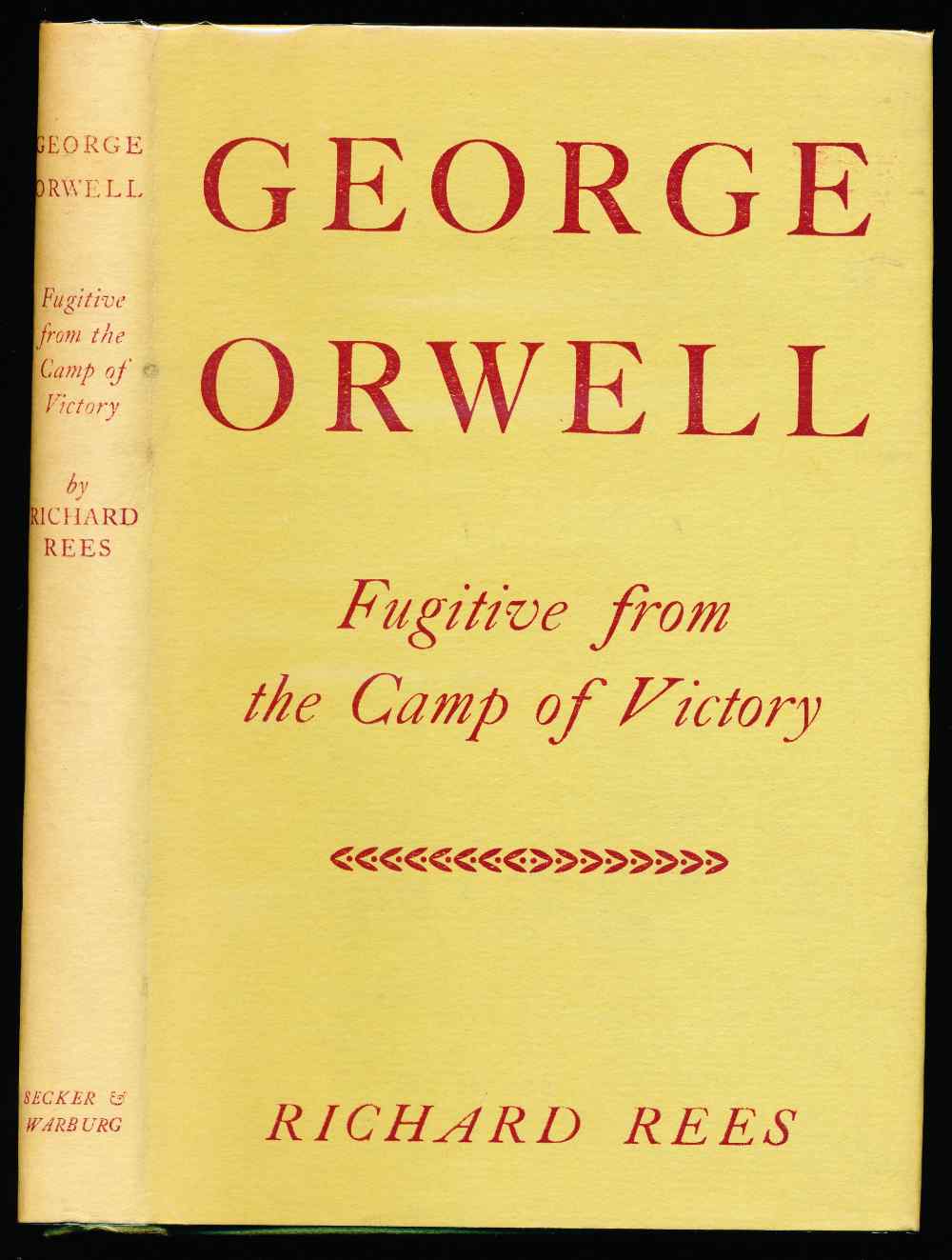 George Orwell: fugitive from t...