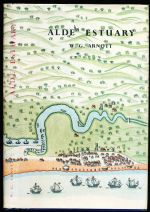 Alde estuary: the story of a Suffolk river