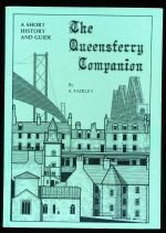 The Queensferry companion: a short history and guide: South Queensferry and Dalmeny