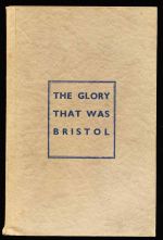 The glory that was Bristol