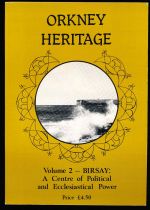 Orkney heritage. Volume 2 : Birsay, a centre of political and ecclesiastical power
