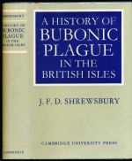A history of bubonic plague in the British Isles