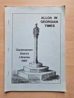 Alloa in Georgian times. Part 1