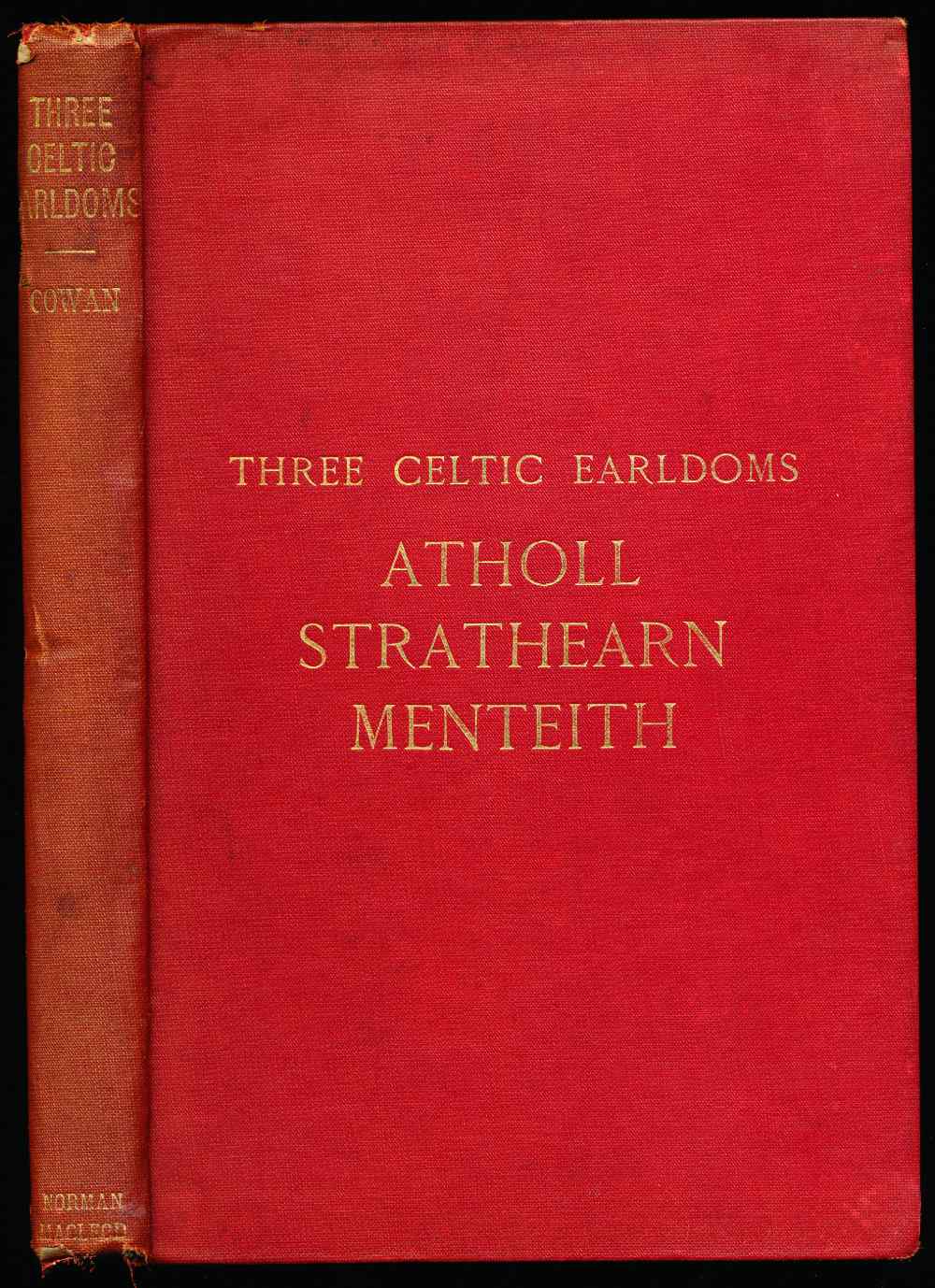 Three Celtic earldoms: Atholl,...