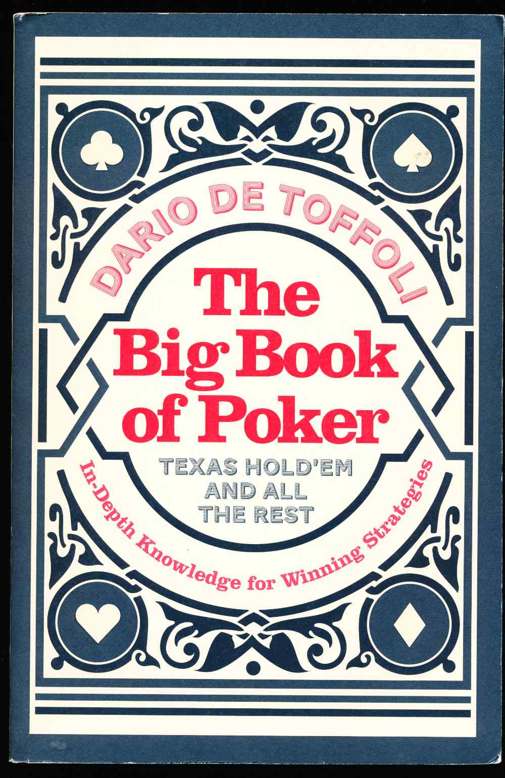 The big book of poker: Texas h...