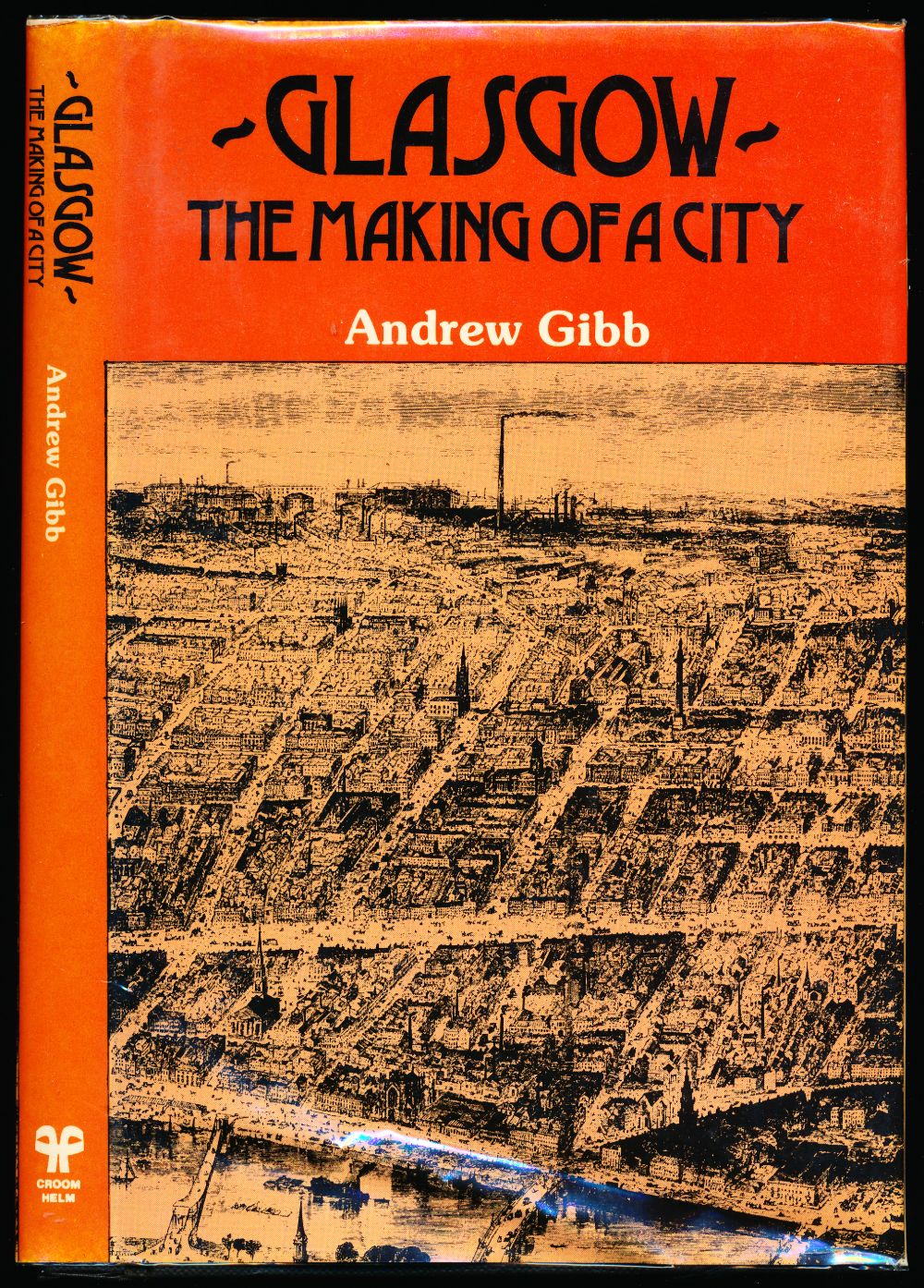Glasgow: the making of a city
