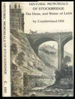 Historic memorials of Stockbridge: the Dean, and Water of Leith