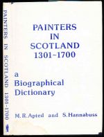 Painters in Scotland 1301-1700: a biographical dictionary