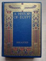 A history of Egypt: from the earliest times to the Persian conquest