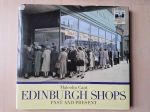 Edinburgh shops past and present