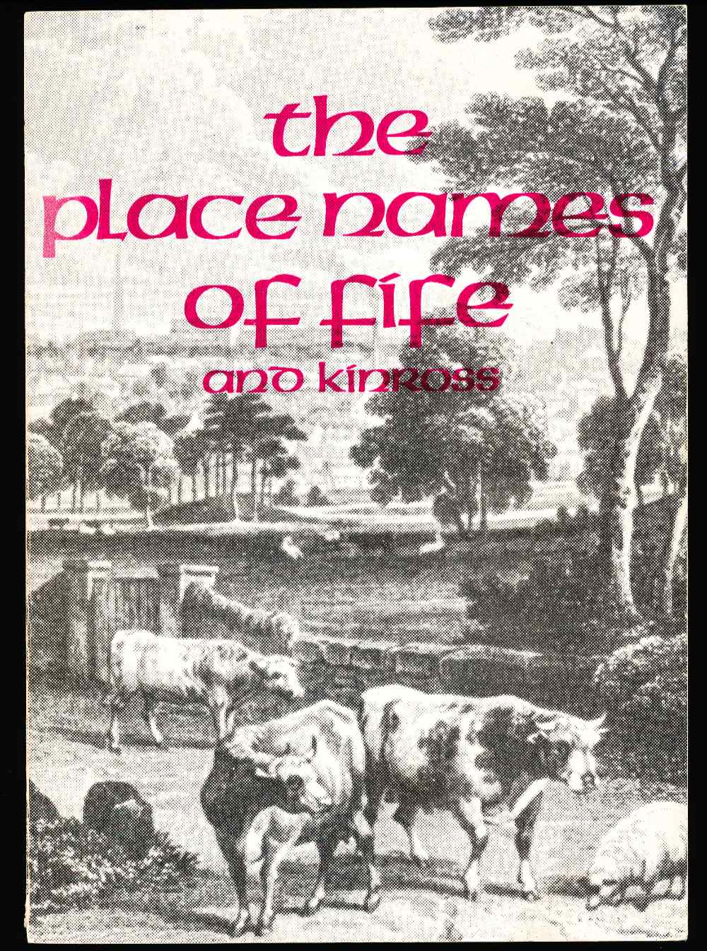 The place names of Fife and Ki...