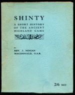 Shinty: a short history of the ancient game