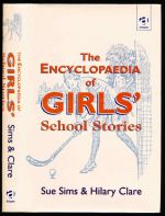 The encyclopaedia of girl's school stories
