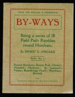 By-ways, being a series of 18 field path rambles round Horsham. Series 1