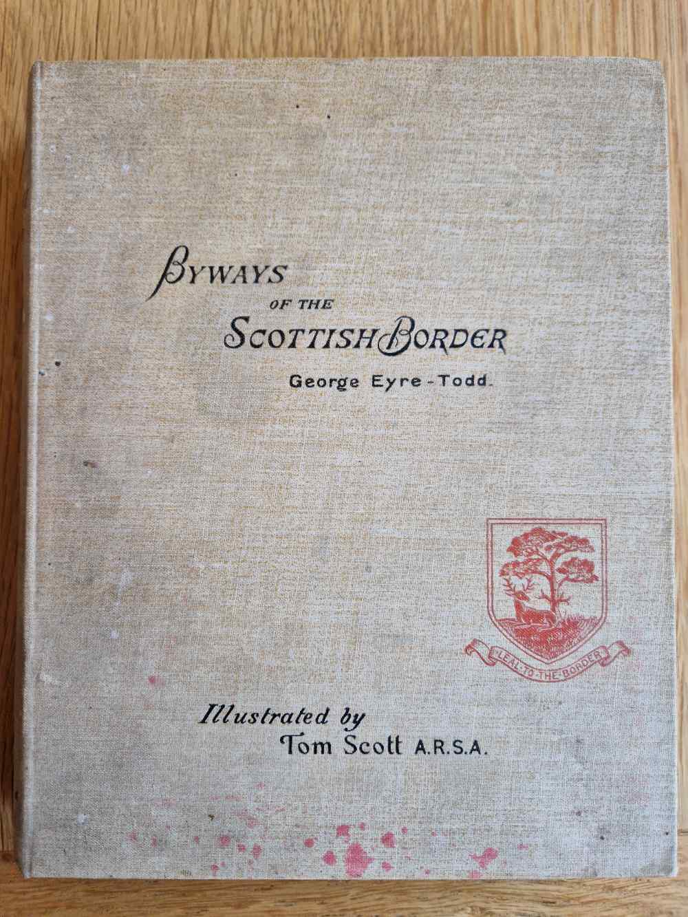 Byways of the Scottish border:...