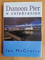 Dunoon Pier: a celebration